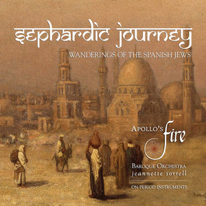 SEPHARDIC JOURNEY: WANDERINGS OF THE SPANISH JEWS