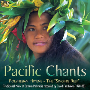 DAVID FANSHAWE | PACIFIC CHANTS