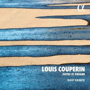 | LOUIS COUPERIN: SUITES ET PAVANE