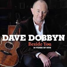 DAVE DOBBYN | BESIDE YOU 30 YEARS OF HITS (2CD BONUS DVD)