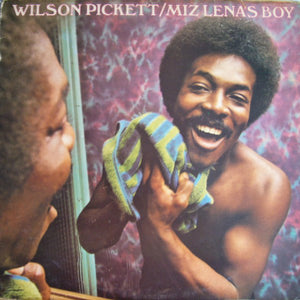 WILSON PICKETT | MIZ LENAS BOY