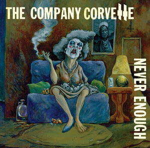 THE COMPANY CORVETTE | NEVER ENOUGH