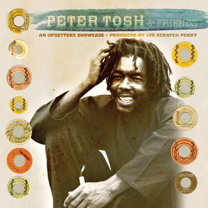 PETER TOSH | AN UPSETTERS SHOWCASE