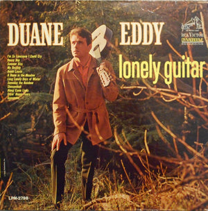 DUANE EDDY | LONELY GUITAR - USA MONO