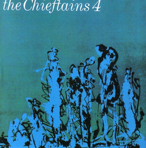 THE CHIEFTAINS | CHIEFTAINS 4