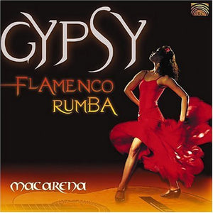 VARIOUS ARTISTS^GRUPO MACARENA^MACARENA | MACARENA: GYPSY FLAMENCO RUMBA / VARIOUS