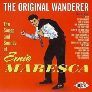 ERNIE MARESCA | ORIGINAL WANDERER