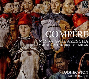 | MISSA GALEAZESCHA