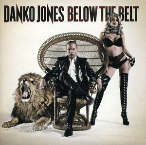 DANKO JONES | BELOW THE BELT