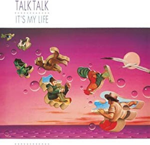 TALK TALK | IT'S MY LIFE