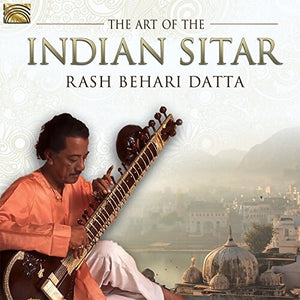 RASH BEHARI DATTA | ART OF THE INDIAN SITAR