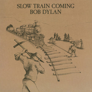 BOB DYLAN | SLOW TRAIN COMING VINYL