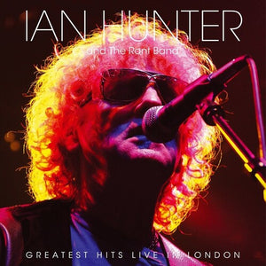 IAN HUNTER | GREATEST HITS LIVE IN LONDON