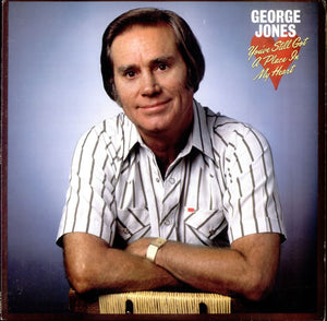 GEORGE JONES | YOUVE STILL GOT A PLACE IN MY HEART