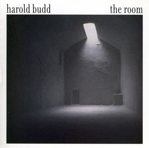 HAROLD BUDD | ROOM