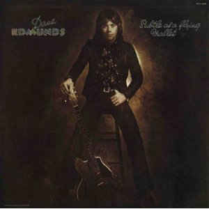 DAVE EDMUNDS | SUBTLE AS A FLYING MALLET