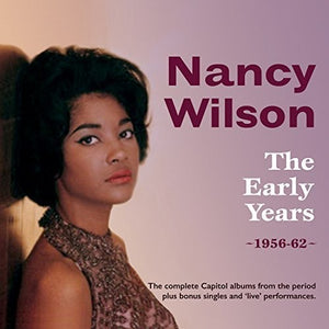 NANCY WILSON | EARLY YEARS 1956-62