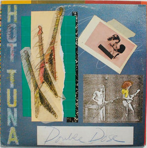 HOT TUNA | DOUBLE DOSE - 2LP - US PRESS - DELETION CUT