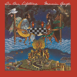 MARVIN GAYE | IN OUR LIFETIME