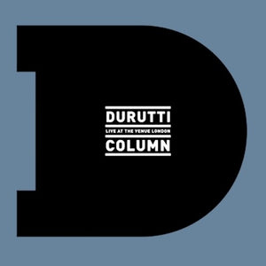 THE DURUTTI COLUMN | LIVE AT THE VENUE LONDON