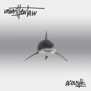 UNWRITTEN LAW | ACOUSTIC