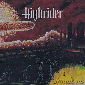 HIGHRIDER | ARMAGEDDON ROCK