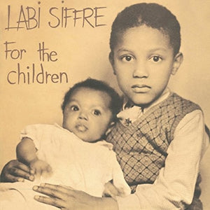 LABI SIFFRE | FOR THE CHILDREN