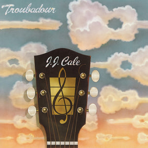 J.J. CALE | TROUBADOUR