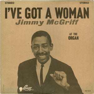 JIMMY MCGRIFF | IVE GOT A WOMAN - SPINE BURST