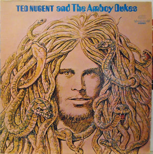 TED AND THE AMBOY DUKES NUGENT | TED NUGENT AND THE AMBOY DUKES