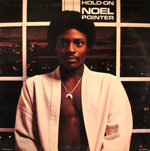 NOEL POINTER | HOLD ON