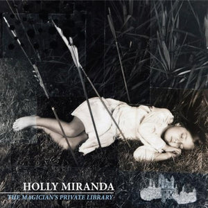 MIRANDA HOLLY | MAGICIANS PRIVATE LIBRARY - 2LP