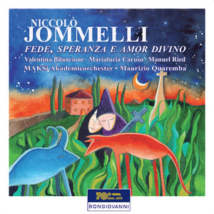 NICCOLO JOMMELLI | FEDE SPERANZA E AMOR DIVINO