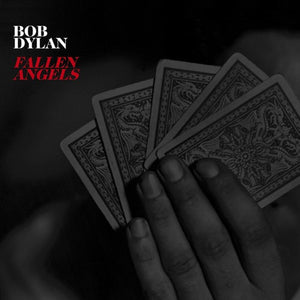 BOB DYLAN | FALLEN ANGELS VINYL