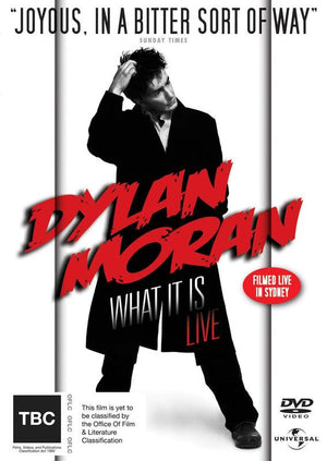 MORAN DYLAN | WHAT IT IS LIVE