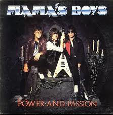 MAMAS BOYS | POWER AND PASSION