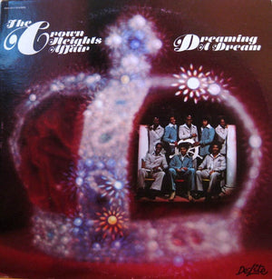 CROWN HEIGHTS AFFAIR | DREAMING A DREAM - USA / CAN