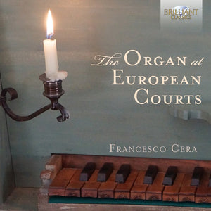 FRANCESCO CERA | ORGAN AT EUROPEAN COURTS