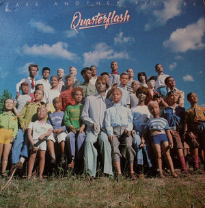 QUARTERFLASH | TAKE ANOTHER PICTURE - US PRESSING