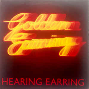 GOLDEN EARRING | HEARING EARRING - UK