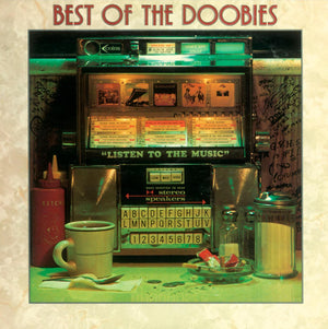 DOOBIE BROTHERS | BEST OF THE DOOBIES - LISTEN TO THE MUSIC - US
