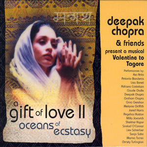 DEEPAK CHOPRA | GIFT OF LOVE VOL 2 OCEANS OF ECSTACY  (DIGI)
