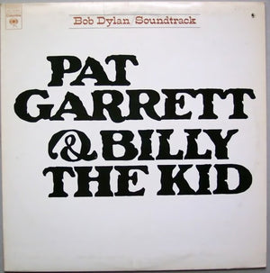 BOB DYLAN | PAT GARRETT AND BILLY THE KID - US