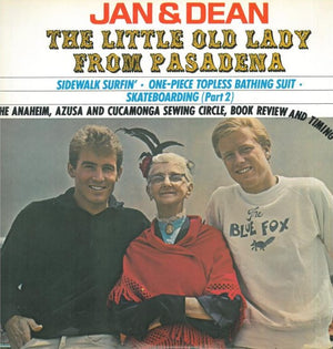 JAN AND DEAN | LITTLE OLD LADY FROM PASADENA - CANADA