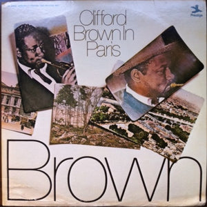 CLIFFORD BROWN | IN PARIS - 2LP