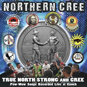 NORTHERN CREE | TRUE NORTH STRONG & CREE