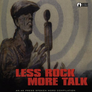 VARIOUS ARTISTS | LESS ROCK MORE TALK / VARIOUS