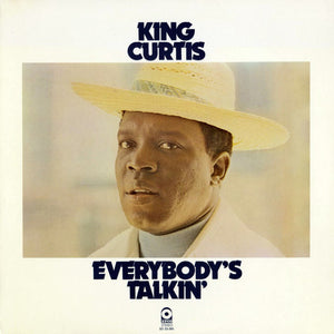 KING CURTIS | EVERYBODYS TALKIN - USA