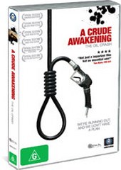 CRUDE AWAKENING - OIL CRASH