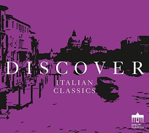DISCOVER ITALIAN CLASSICS
